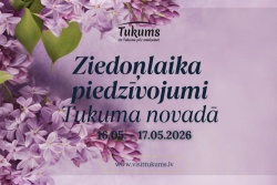 Ziedoņlaika piedzīvojumi Tukuma novadā!